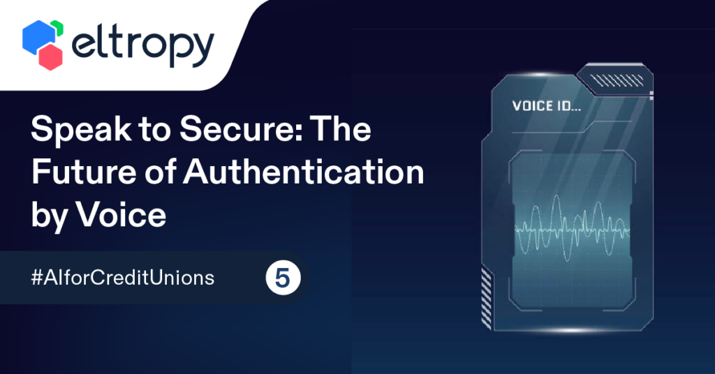 Speak to Secure: The Future of Authentication by Voice