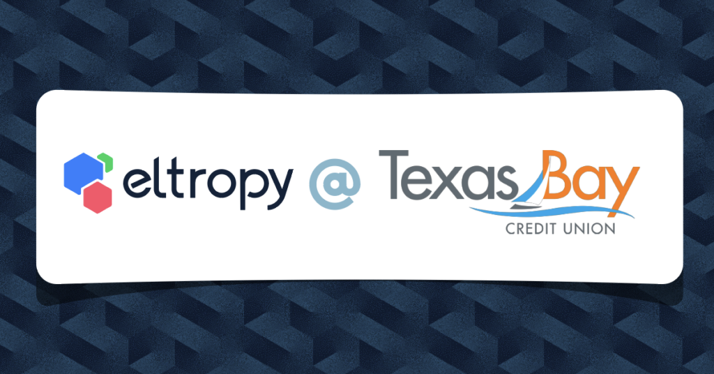 Texas Bay Credit Union Partners with Eltropy to Elevate Member Experience through Expanded Digital Communication Channels